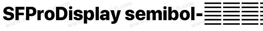 SFProDisplay semibol字体转换